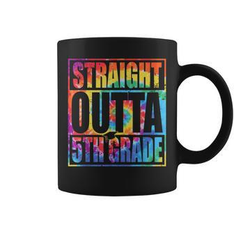 Tie Dye Straight Outta 5Th Grade Graduation Class Of 2023 Coffee Mug - Seseable