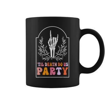 Till Death Do Us Party Skeleton Retro Groovy Bachelorette Coffee Mug - Seseable