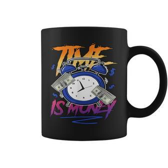 Time Is Money Drip Max 1 Los Angeles Matching Coffee Mug | Mazezy