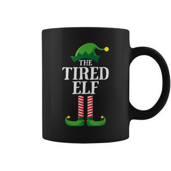 Tired Elf Matching Family Group Christmas Party Gift For Women Coffee Mug - Thegiftio UK