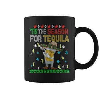 Tis The Season For Tequila Dabbing Ugly Christmas Alcohol Coffee Mug | Mazezy