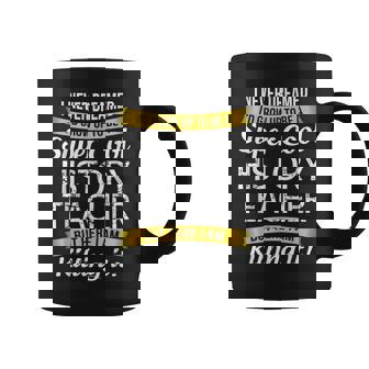 History Teacher T School Coffee Mug | Mazezy