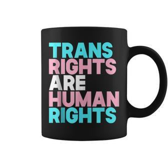 Trans Right Are Human Rights Transgender Lgbtq Pride Coffee Mug - Seseable