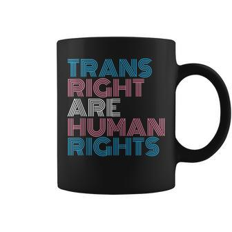 Trans Rights Are Human Rights Transgender Lgbtq Pride Retro Coffee Mug | Mazezy