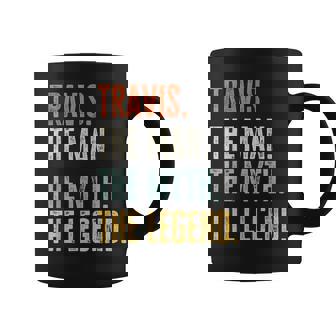 Travis The Best Man Myth Legend Funny Best Name Travis Coffee Mug | Mazezy