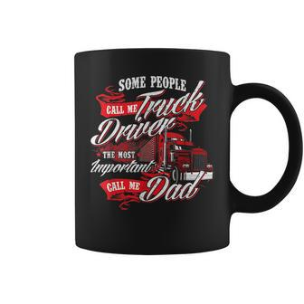 Truck Driver Dad - Trucker Trucking Semi Truck Driver Coffee Mug - Seseable