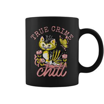 True Crime And Chill Vintage Cute Cat Chill Coffee Mug | Mazezy