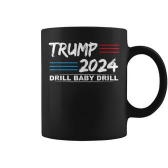 Trump 2024 Drill Baby Drill Coffee Mug | Mazezy