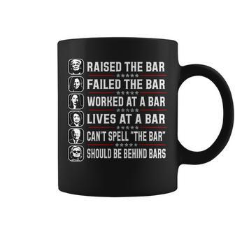 Trump Raised The Bar And Failed The Bar Coffee Mug - Monsterry CA
