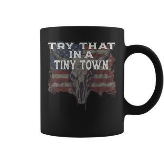 Try That In A Tiny Town Vintage Country Music Lover Coffee Mug