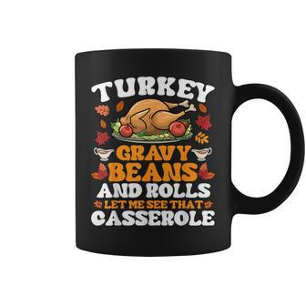 Turkey Gravy Beans And Rolls Thanksgiving Coffee Mug | Mazezy