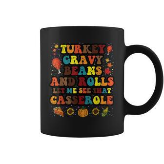Turkey Gravy Beans And Rolls Thanksgiving Day Coffee Mug - Seseable