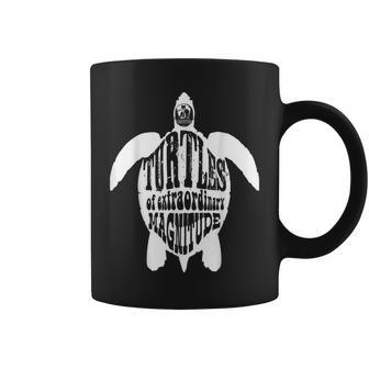 Turtles Of Extraordinary Magnitude For Giant Turtle Lovers Coffee Mug | Mazezy
