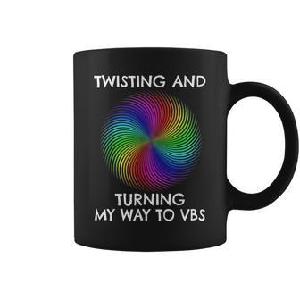 Twisting And Turning My Way To Vbs Coffee Mug | Mazezy