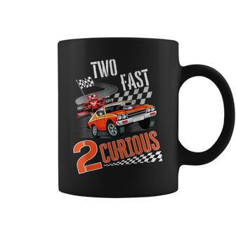 Two Fast 2 Curious Racing 2Nd Birthday Two Fast Birthday Coffee Mug - Seseable