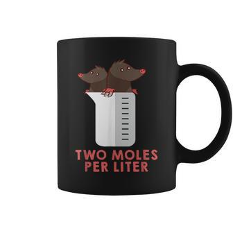 Two Moles Per Liter Chemistry Science Coffee Mug | Mazezy