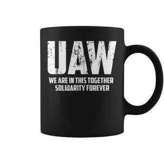 Uaw Strike Red United Auto Workers Union Uaw Strong Coffee Mug - Seseable