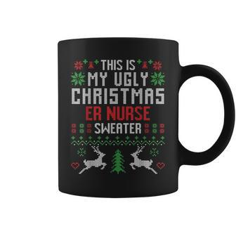 This Is My Ugly Christmas Er Nurse Sweater Nursing Coffee Mug - Monsterry