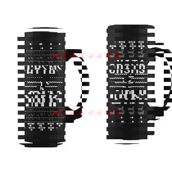 Ugly Christmas Sweater Christmas Is Coming Holiday Coffee Mug - Monsterry