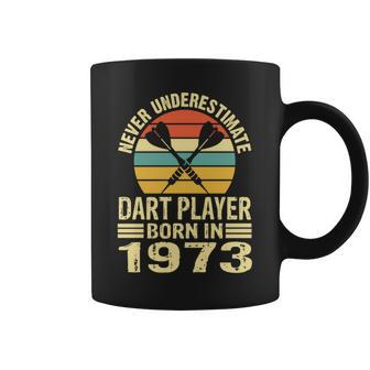 Never Underestimate Dart Player Born In 1973 Dart Darts Coffee Mug - Seseable