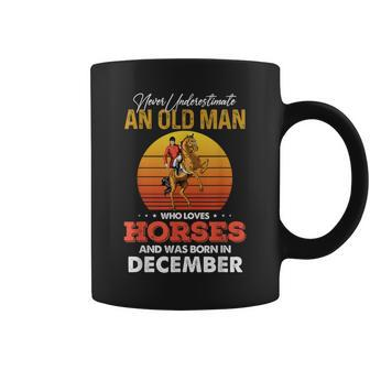 Never Underestimate A December Old Man Who Loves Horses Png Coffee Mug - Seseable