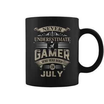 Never Underestimate A Gamer Who Was Born In July Coffee Mug - Seseable