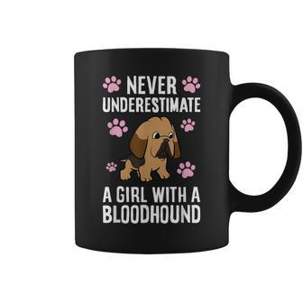Never Underestimate A Girl With A Bloodhound Coffee Mug | Mazezy
