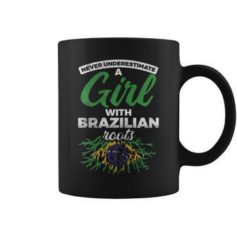 Never Underestimate A Girl With Brazilian Roots Brazil Coffee Mug - Monsterry