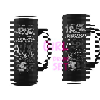 Never Underestimate A Girl With A Drumset Drums Coffee Mug | Mazezy