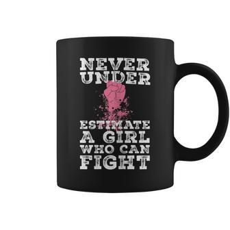 Never Underestimate A Girl Who Can Fight Coffee Mug - Seseable