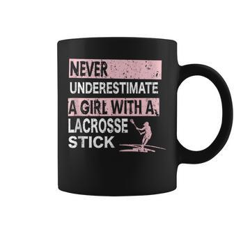 Never Underestimate A Girl With A Lacrosse Stick Idea Coffee Mug | Mazezy