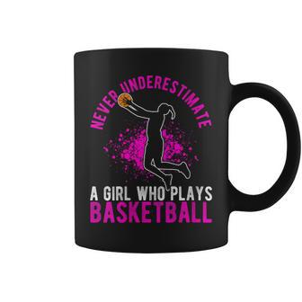 Never Underestimate A Girl Who Plays Basketball Game Coffee Mug - Thegiftio UK