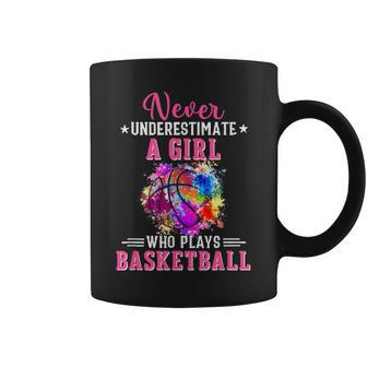 Never Underestimate A Girl Who Plays Basketball Girls Womens Coffee Mug | Mazezy