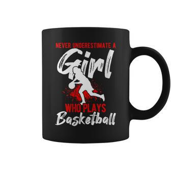 Never Underestimate A Girl Who Plays Basketball Player Coffee Mug - Thegiftio UK