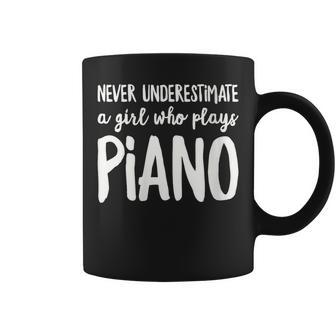Never Underestimate A Girl Who Plays Piano Player Coffee Mug - Seseable
