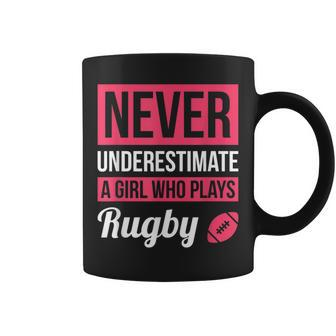 Never Underestimate A Girl Who Plays Rugby Coffee Mug - Monsterry UK