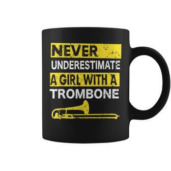 Never Underestimate A Girl With A Trombone Player Trombone Coffee Mug | Mazezy