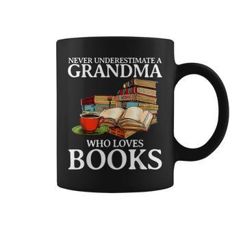 Never Underestimate A Grandma Who Loves Books Coffee Mug | Mazezy