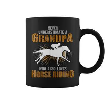 Never Underestimate Grandpa Who Is Also Loves Horse Riding Coffee Mug | Mazezy