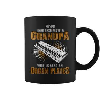 Never Underestimate Grandpa Who Is Also A Organ Player Coffee Mug | Mazezy