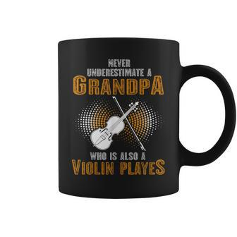 Never Underestimate Grandpa Who Is Also A Violin Player Coffee Mug | Mazezy