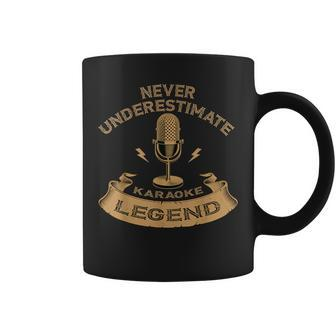 Never Underestimate Karaoke Legend Coffee Mug - Monsterry UK
