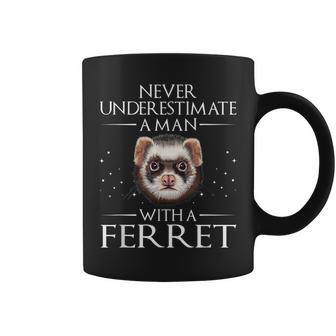 Never Underestimate A Man With A Ferret Ferret Daddy Coffee Mug - Monsterry UK