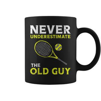 Never Underestimate The Old Guy Tennis Player Coach Men Coffee Mug | Mazezy