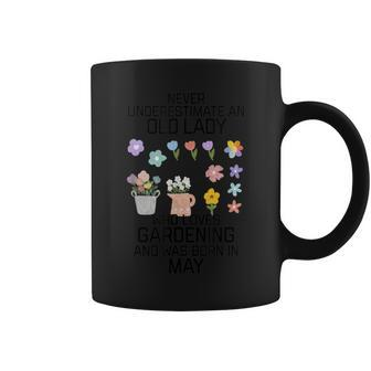 Never Underestimate An Old Lady Who Loves Gardening Born May Coffee Mug | Mazezy