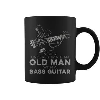 Never Underestimate An Old Man With A Bass Guitar Cool Humor Coffee Mug | Mazezy