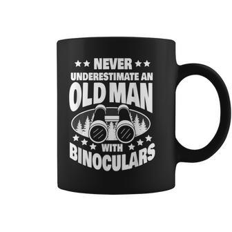 Never Underestimate An Old Man With A Binoculars Dad Coffee Mug - Thegiftio UK