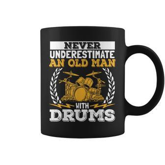 Never Underestimate An Old Man With Drums Drummer Coffee Mug - Monsterry AU