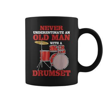Never Underestimate An Old Man With A Drumset Drum Player Coffee Mug - Seseable