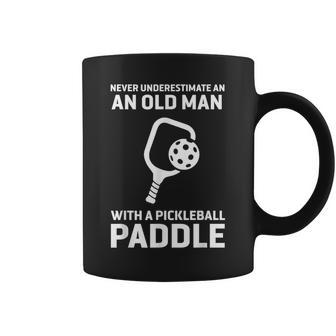 Never Underestimate Old Man Pickleball Paddle Coffee Mug - Thegiftio UK